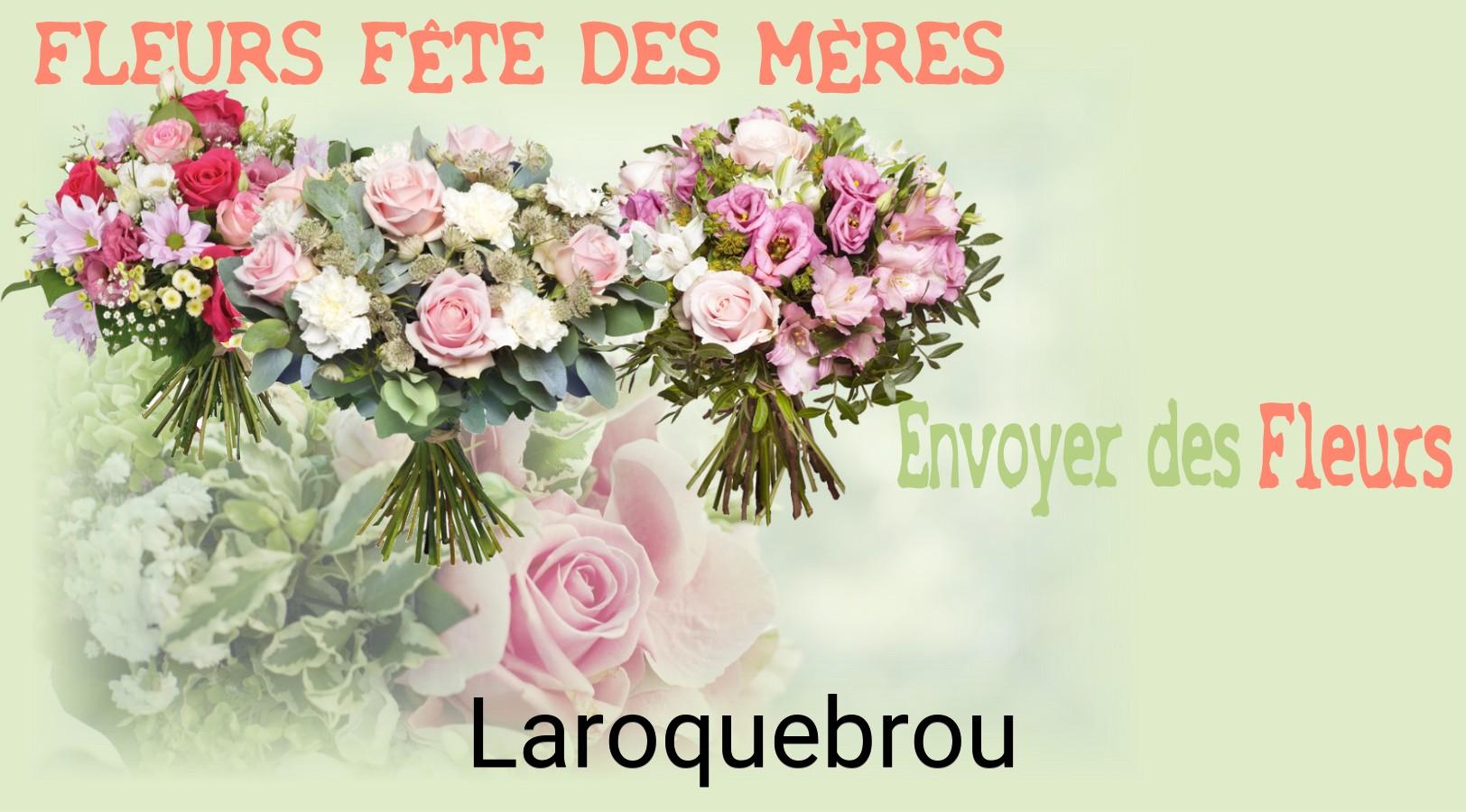 Bouquet de Fête des Mères livré à Laroquebrou